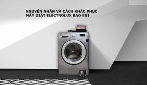 may-giat-electrolux-bao-loi-e51