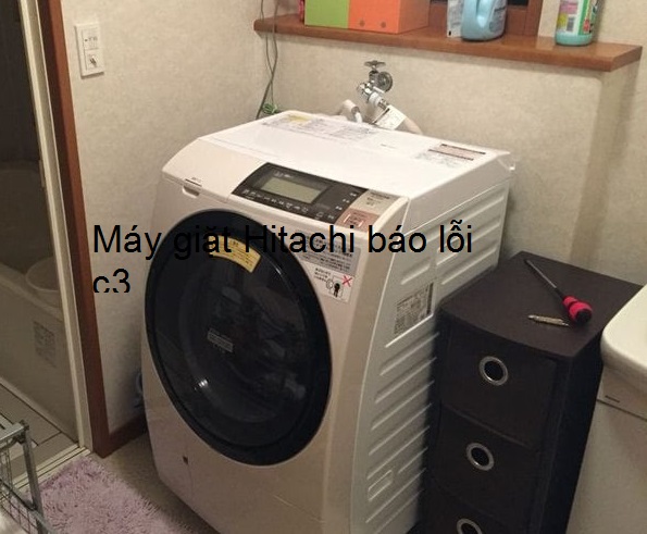 Máy giặt Hitachi báo lỗi 3C – Khắc phục triệt để 100% không tái phát